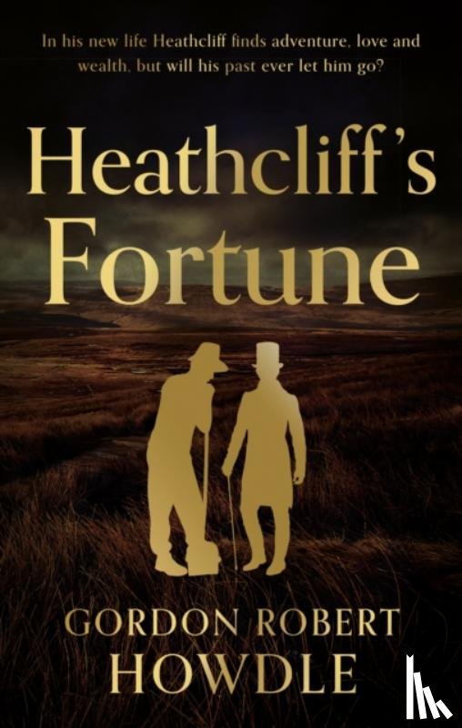 Howdle, Gordon Robert - Heathcliff's Fortune