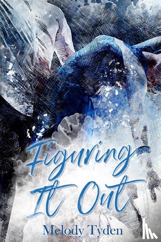 Tyden, Melody - Figuring It Out