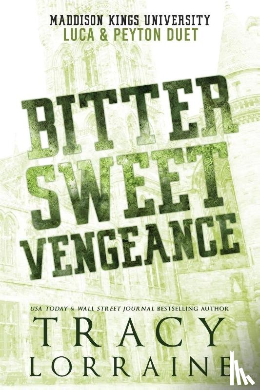 Lorraine, Tracy - Bitter Sweet Vengeance