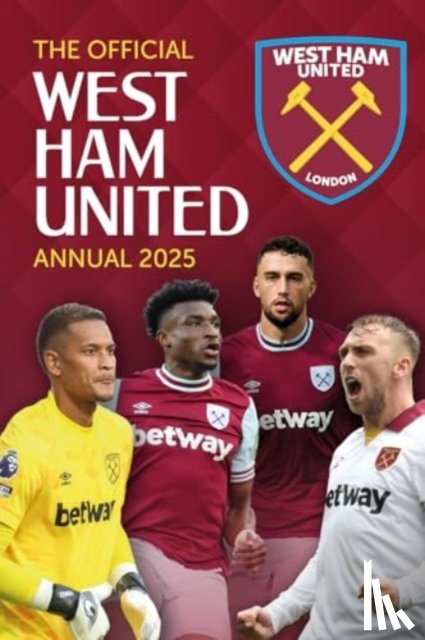 Grange - Official West Ham United Annual 2025