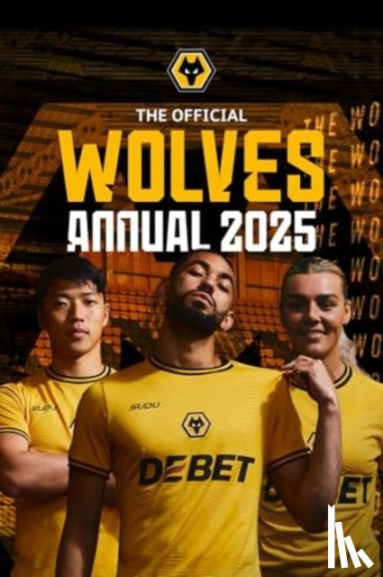 Grange - Official Wolverhampton Wanderers Annual 2025