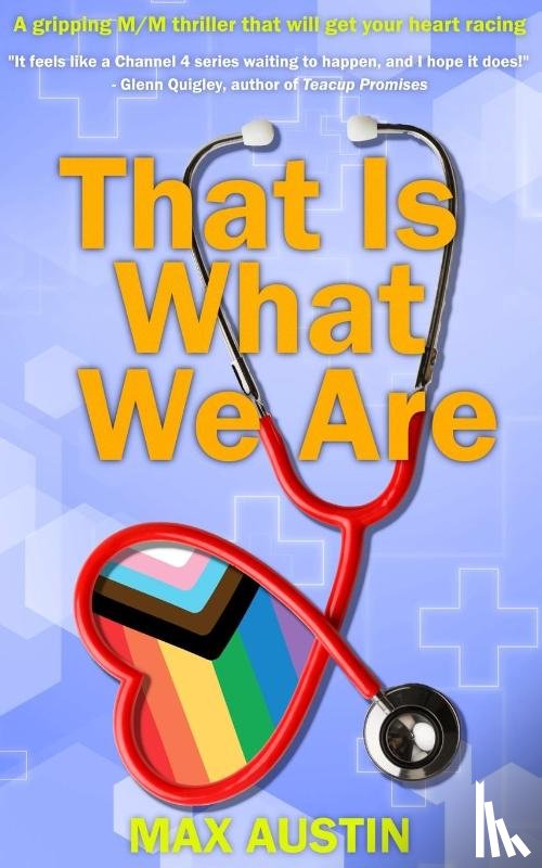 Austin, Max - That Is What We Are