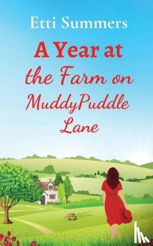 Summers, Etti - A Year at the Farm on Muddypuddle Lane