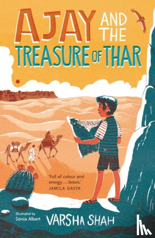 Shah, Varsha - Ajay and the Treasure of Thar