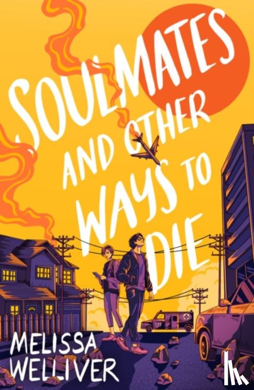 Welliver, Melissa - Soulmates and Other Ways to Die