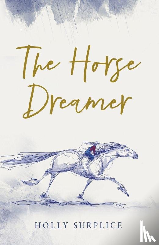 Surplice, Holly - The Horse Dreamer (HB)