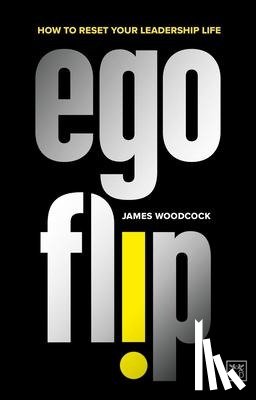 Woodcock, James - Ego Flip