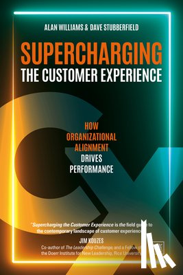 Williams, Alan, Stubberfield, Dave - Supercharging the Customer Experience