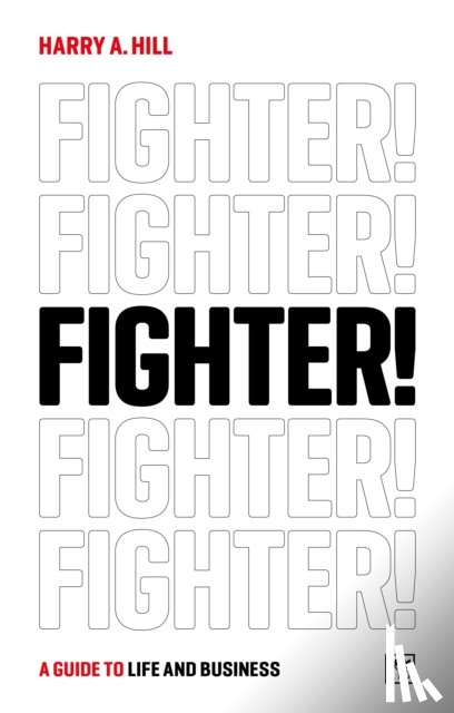 Hill, Harry A. - Fighter!