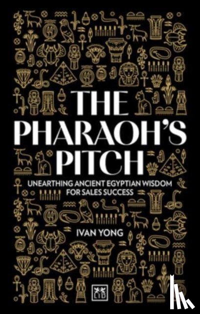 Yong, Ivan - The Pharaoh's Pitch