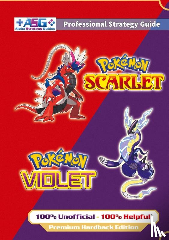 Guides, Alpha Strategy - Pokemon Scarlet and Violet Strategy Guide Book (Full Color - Premium Hardback)