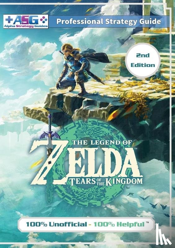 Guides, Alpha Strategy - The Legend of Zelda Tears of the Kingdom Strategy Guide Book (2nd Edition - Black & White)