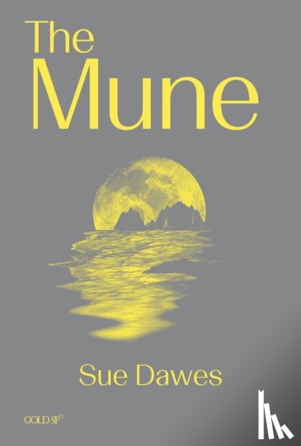 Dawes, Sue - The Mune