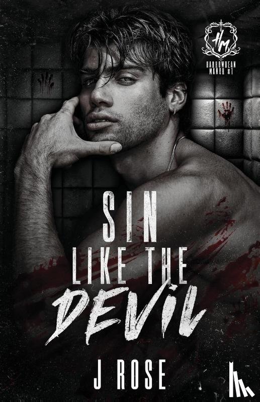 Rose, J. - Sin Like The Devil