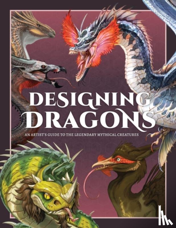  - Designing Dragons