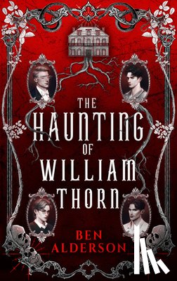 Alderson, Ben - The Haunting of William Thorn