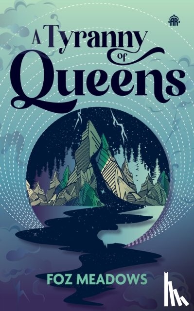 Meadows, Foz - A Tyranny of Queens