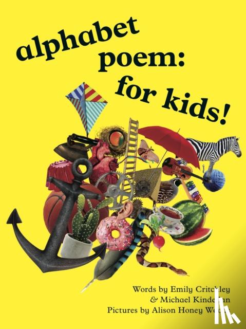 Emily Critchley - alphabet poem: for kids!