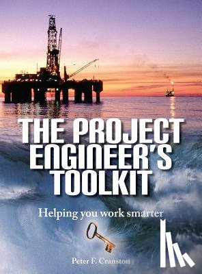 Cranston, Peter F - The Project Engineer's Toolkit