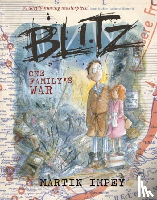 IMPEY, MARTIN - BLITZ One Family's War