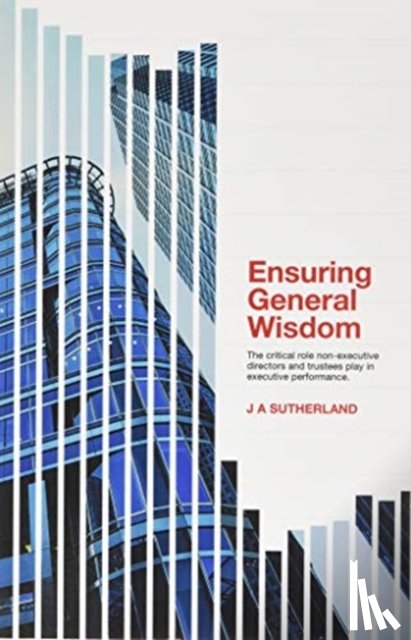 Sutherland, J a - Ensuring General Wisdom