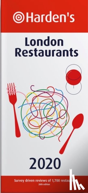  - Harden’s London Restaurants 2020
