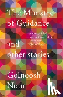 Nour, Golnoosh - The Ministry of Guidance