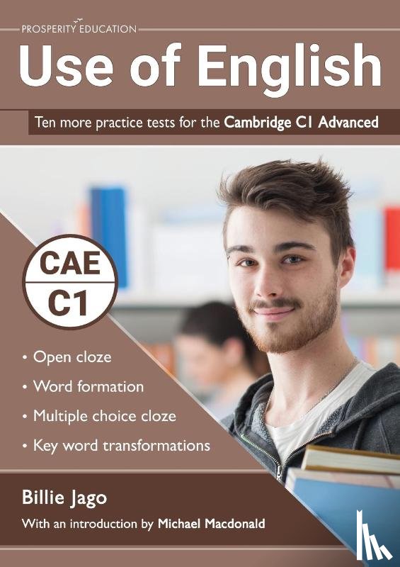 Jago, Billie - Use of English: Ten more practice tests for the Cambridge C1 Advanced