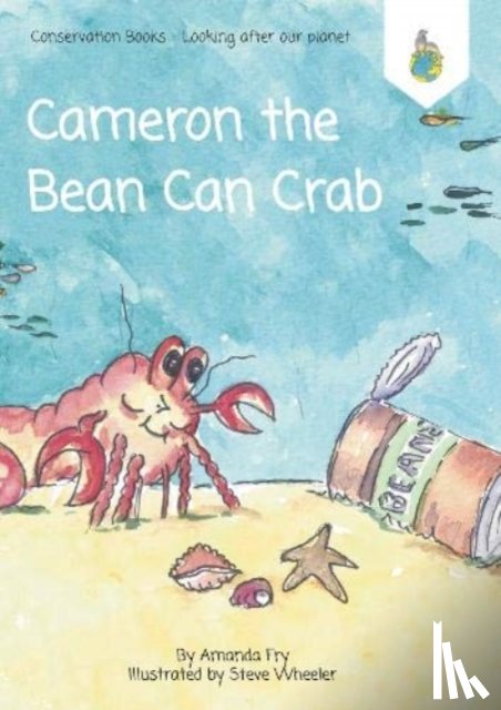 Fry, Amanda - Cameron the Bean Can Crab