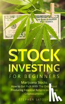 Satoshi, Stephen - Stock Investing for Beginners