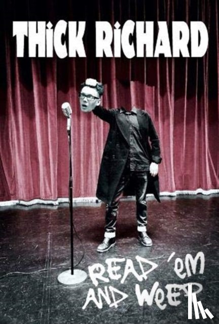 Richard, Thick - Read 'em and Weep