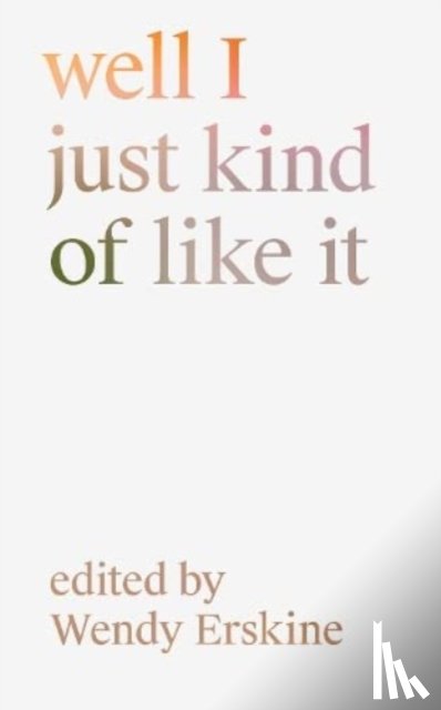 - well I just kind of like it