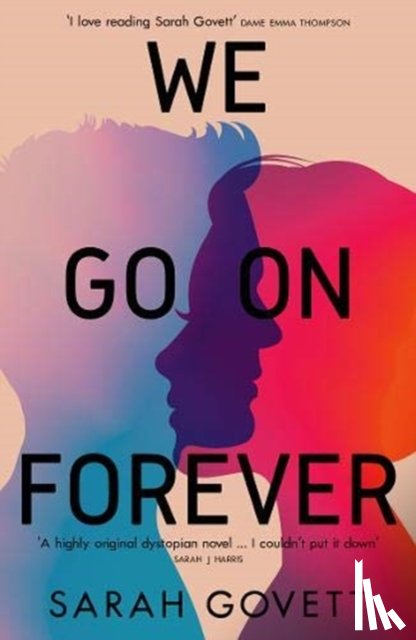 Govett, Sarah - We Go On Forever