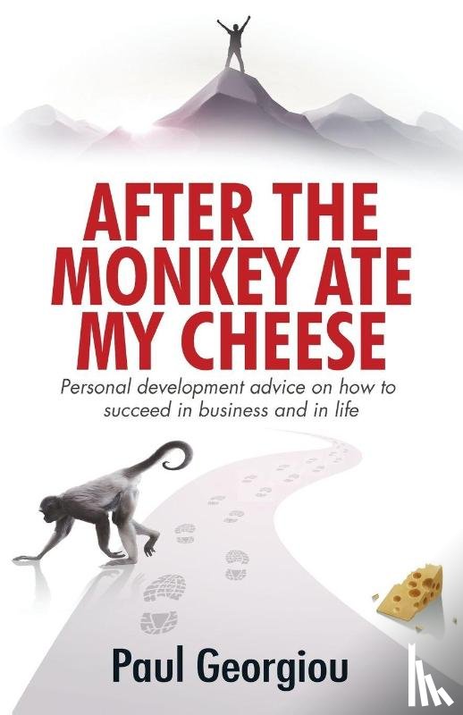 Georgiou, Paul - After The Monkey Ate My Cheese