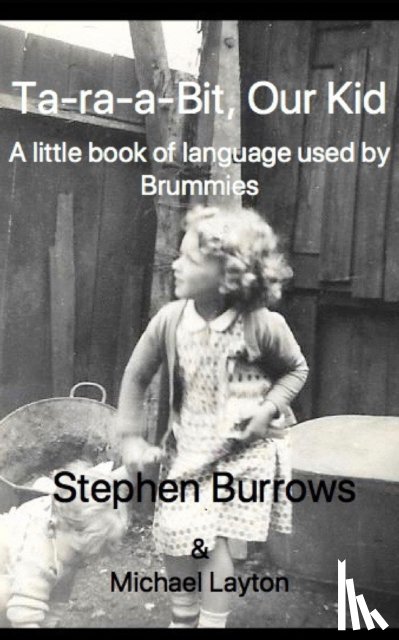Burrows, Stephen, Layton, Michael - Ta Ra a Bit, Our Kid