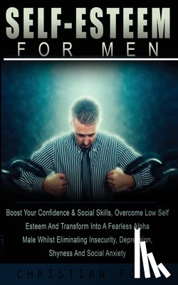 Ford, Christian - Self Esteem For Men