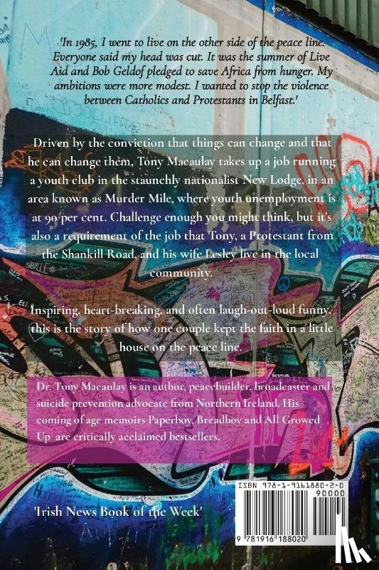 Macaulay, Tony - Little House on the Peace Line