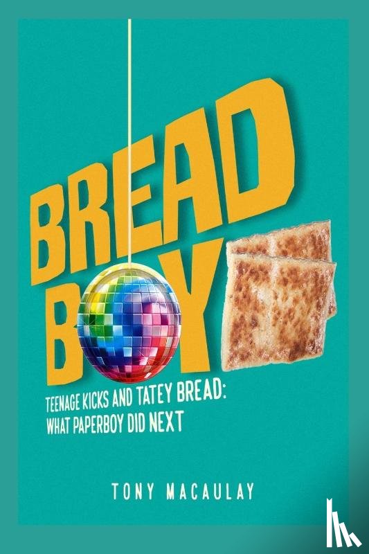 Macaulay, Tony - Breadboy