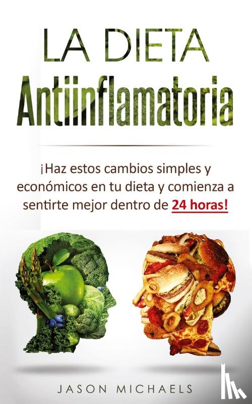 Michaels, Jason - La Dieta Antiinflamatoria