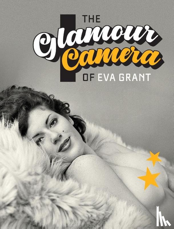 El-Droubie, Yahya - The Glamour Camera of Eva Grant