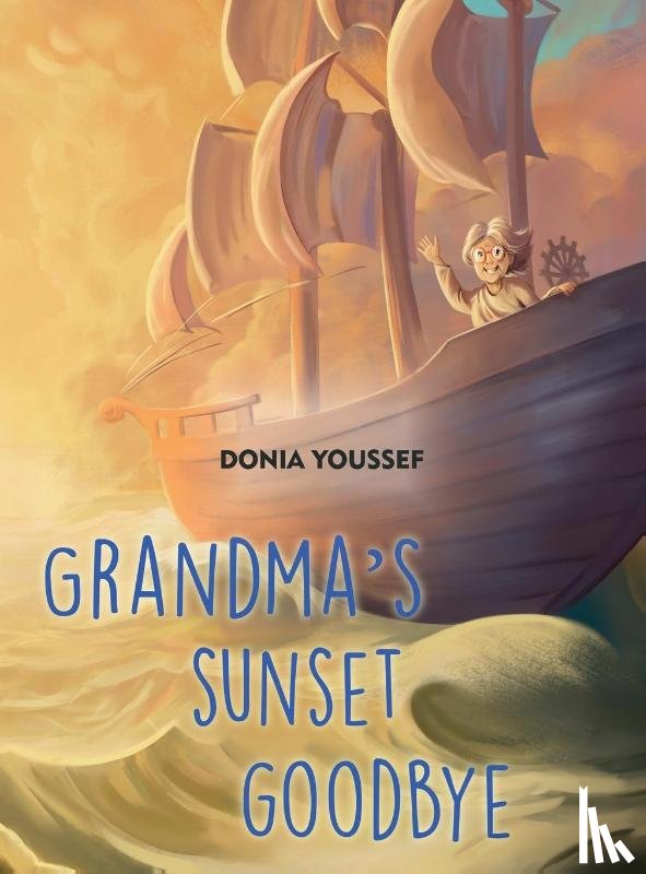 Youssef, Donia - Grandma's Sunset Goodbye