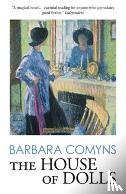 Comyns, Barbara - The House of Dolls