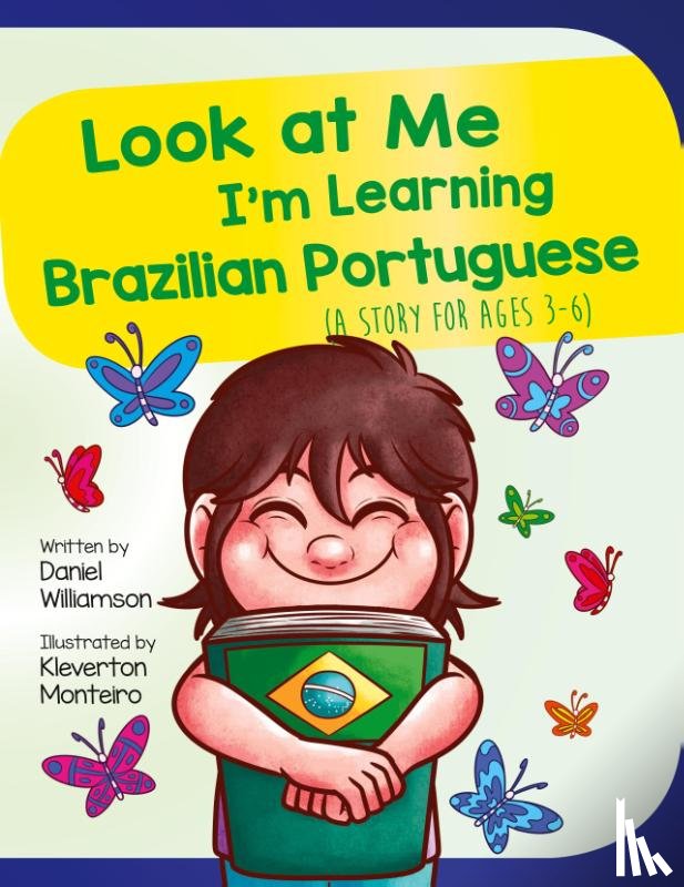 Williamson, Daniel - Look At Me I'm Learning Brazilian Portuguese