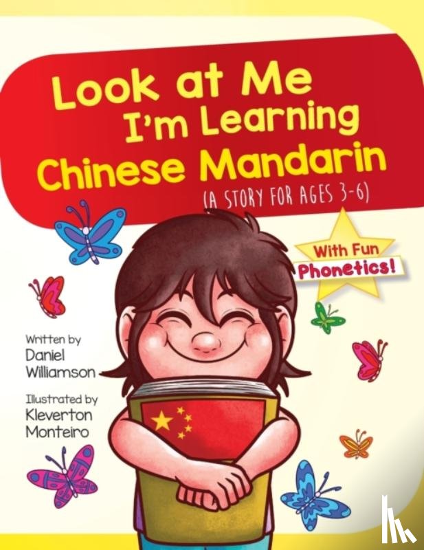 Williamson, Daniel - Look At Me I'm Learning Chinese Mandarin