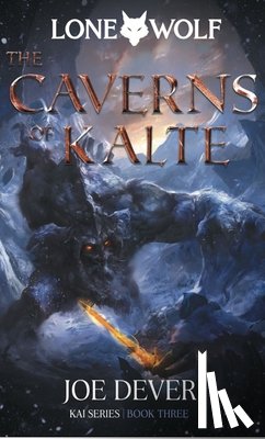 Dever, Joe - The Caverns of Kalte