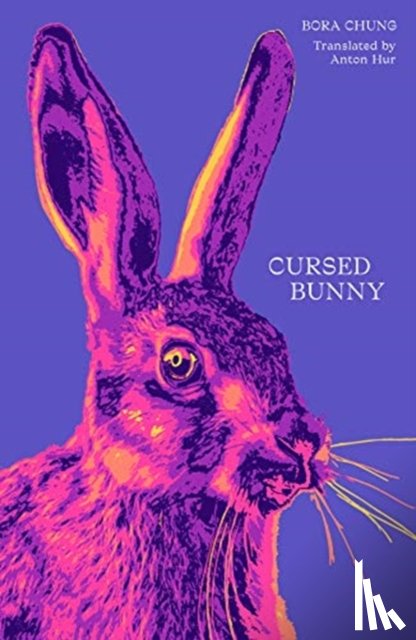 Chung, Bora - Cursed Bunny