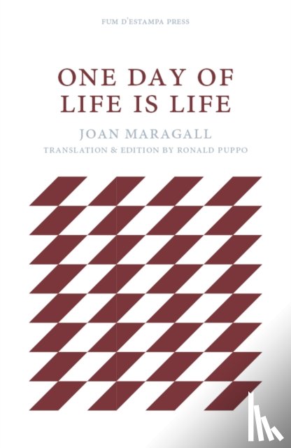 Maragall, Joan - One Day of Life is Life