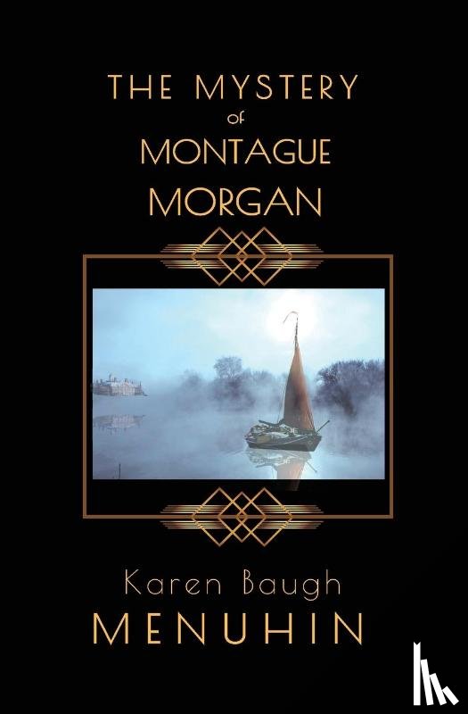 Menuhin, Karen Baugh - The Mystery of Montague Morgan