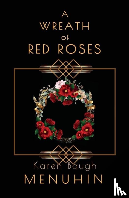 Menuhin, Karen Baugh - A Wreath of Red Roses