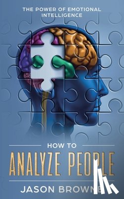 Jason Browne, Browne - How to Analyze People